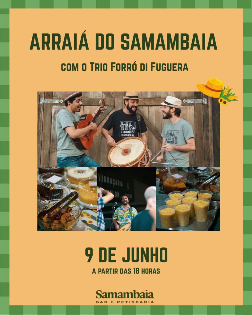 Arraiá no Samambaia