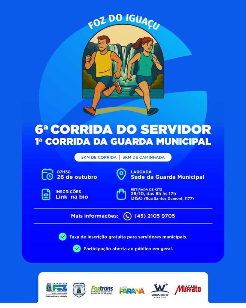 6ª Corrida do Servidor e 1ª Corrida da Guarda Municipal movimentam Foz do Iguaçu