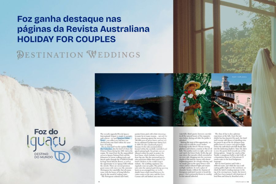 Foz do Iguaçu ganha destaque em revista australiana e se consolida como destino romântico internacional