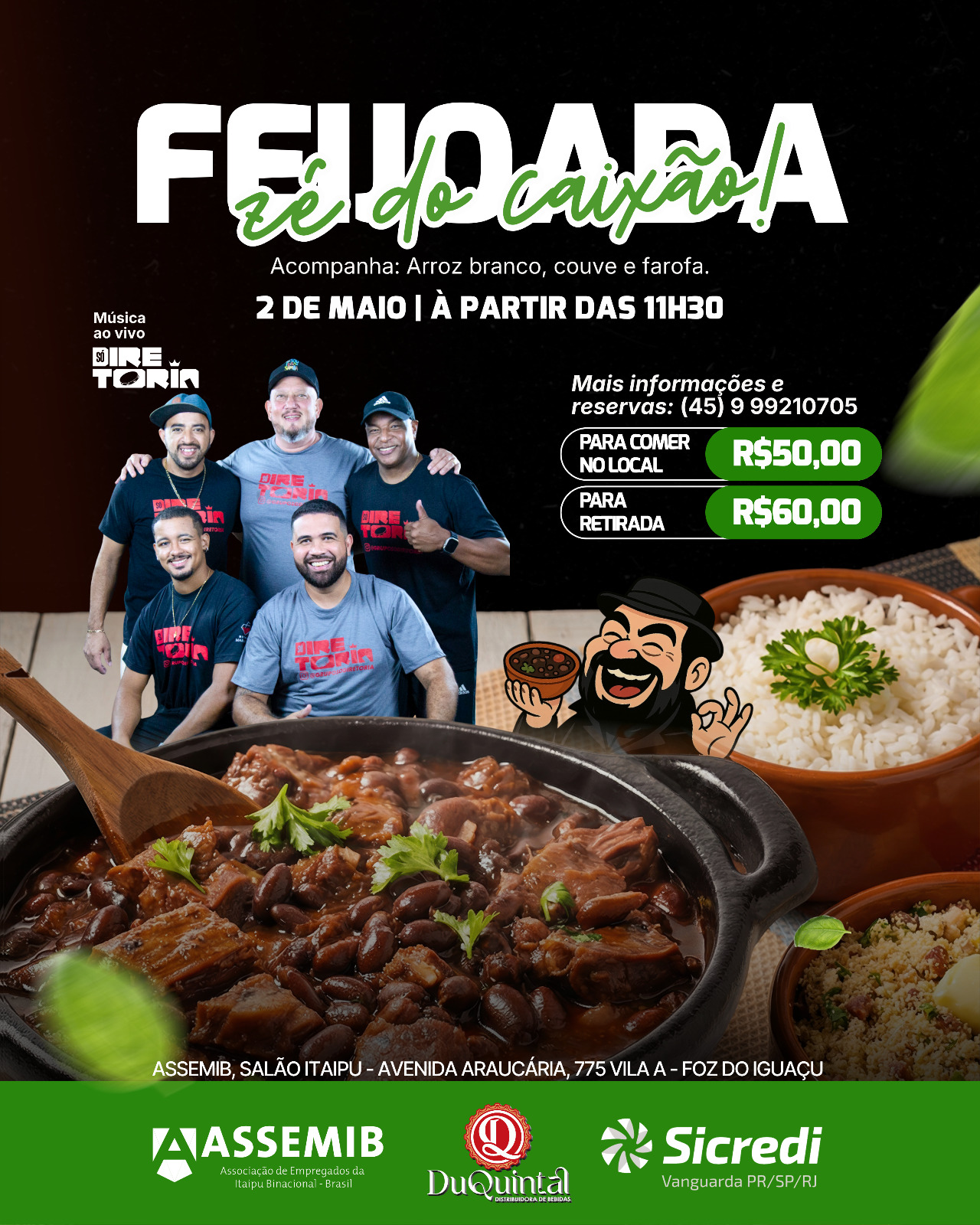 Feijoada Zé do Caixão promete música ao vivo e sabor de tradição em Foz do Iguaçu no dia 2 de maio