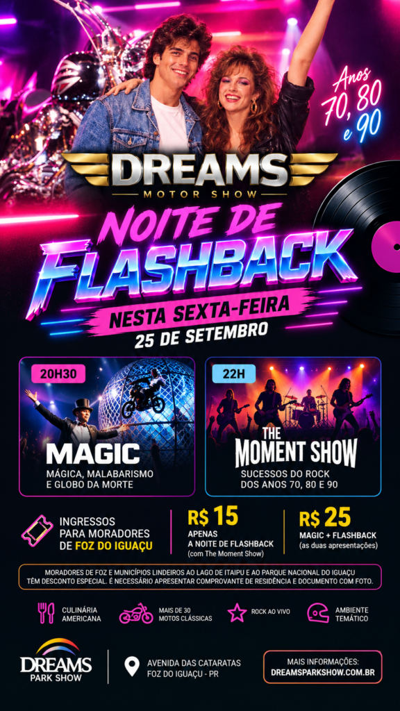 Dreams Motor Show terá noite de flashback nesta sexta-feira em Foz do Iguaçu